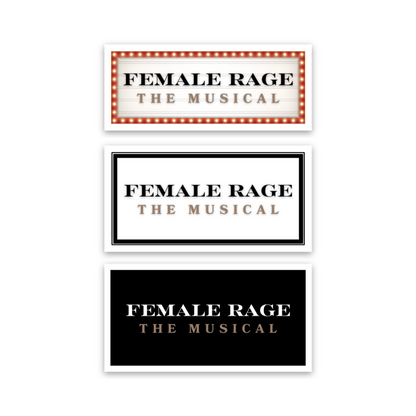 Female Rage - The Musical